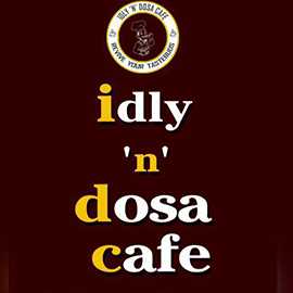 Idly N Dosa Cafe